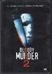 Bloody murder 2