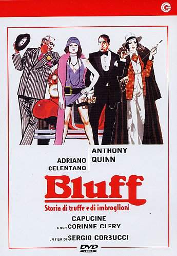 Bluff – Storia Di Truffe E Imbroglioni