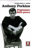 Anthony Perkins – Prigioniero della paura