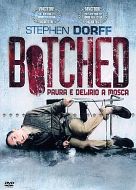 Botched – Paura e delirio a Mosca