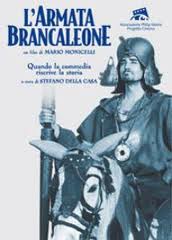 Armata Brancaleone, La – Quando la commedia rivive la storia