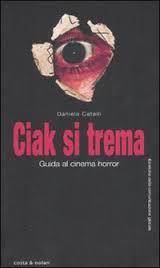 Ciak si trema – Guida al cinema horror