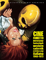 CINEFUMETTO: nerosexy fantastique western saderotik estetica pop italiana 1960-1973