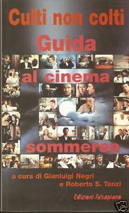 Culti non colti – Guida al cinema sommerso