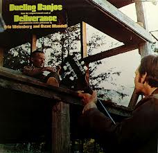 Dueling banjos / Deliverance – Un tranquillo weekend di paura (LP)