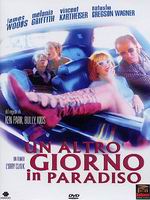 Altro giorno in paradiso, Un
