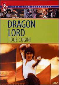 Due cugini, I – Dragon lord