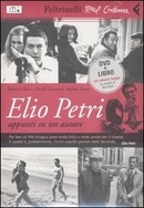 Elio Petri – Appunti su un autore (Libro + DVD)