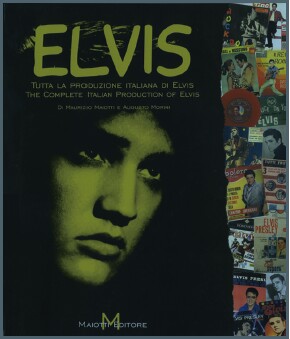 ELVIS – Tutta la produzione italiana