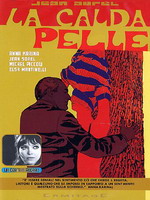 Calda pelle, La