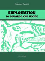 Exploitation – Lo sguardo che uccide