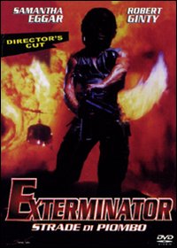 Exterminator – Strade di piombo