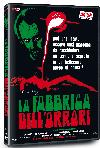 Fabbrica Dell’Orrore, La (Ed. Limitata E Numerata)