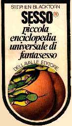 Piccola enciclopedia universale di fantasesso (ORIGINALE 1970)