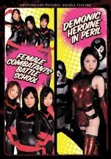 Female Combatants Battle School & Demonic Heroine in Peril Double Feature (2 DVD)