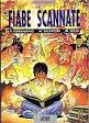 Splatter presenta: Fiabe scannate (Splatternovel n.2)