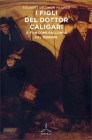 Figli del dottor Caligari, I – Il film come racconto del terrore