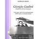 Giorgio Gaslini – Vita, lotta, opere di un protagonista della musica contemporanea
