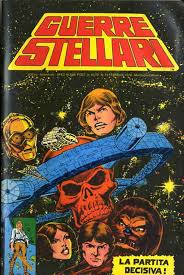Guerre stellari n. 10 – A fumetti il più spettacolare film di fantascienza
