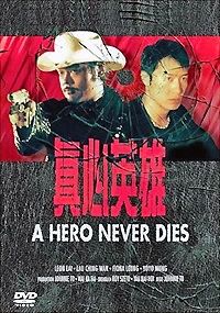 Hero Never Dies , A
