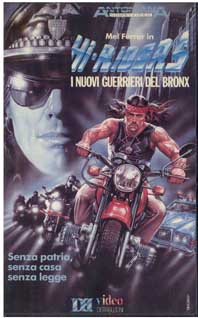 Hi – Riders – I nuovi guerrieri del Bronx (collector pack: VHS + 5 fotobuste originali)