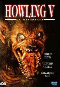 Howling 5 – La rinascita  (L’ululato 5)