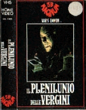 Plenilunio delle vergini, Il