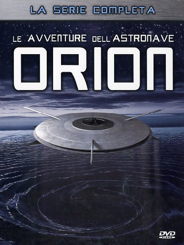 Avventure Dell’Astronave Orion, Le  (3 Dvd)