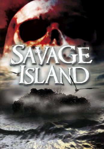 Savage island – L’isola del terrore
