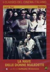 Nave delle donne maledette, La