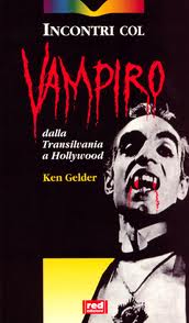 Incontri col vampiro – Dalla Transilvania a Hollywood