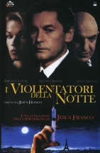 Violentatori della notte, I