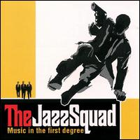 Jazz squad, The – Music in the first degree