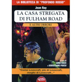 Jean Ray: Casa stregata di Fulham Road e altri orrori, La