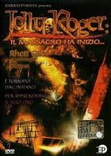 Jolly Roger – Il massacro ha inizio