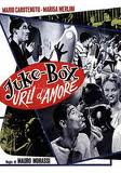 Juke-box, urli d’amore