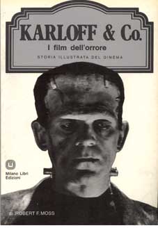 Storia illustrata del cinema – Boris Karloff & co. : I film dell’orrore