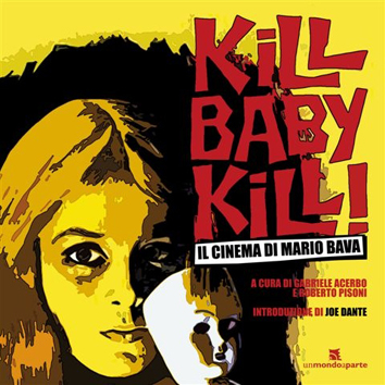 Kill Baby Kill! – Il cinema di Mario Bava