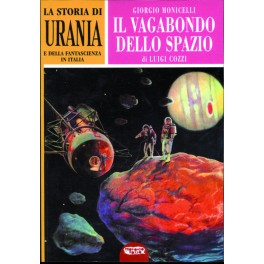 Storia di Urania e della fantascienza italiana – Volume secondo, 1952 – 1961