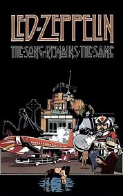 Led Zeppelin – The song remains the same