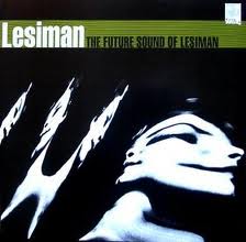 Future sound of Lesiman