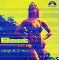 Lounge at Cinevox – Beat vol.1 (Digipack)