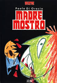 Splatter Book: Madre mostro (ORIGINALE 1991)