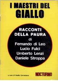 Nocturno libri – I maestri del giallo: racconti della paura di Fernando Di Leo, Lucio Fulci, Umberto Lenzi, Daniele Stroppa