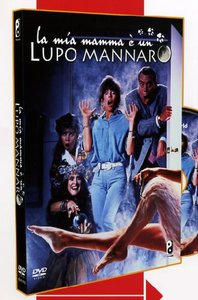 Mia mamma è un lupo mannaro