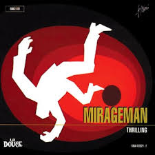 Mirageman – Thrilling (2 LP GATEFOLD)