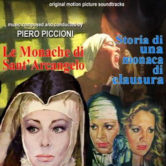 Storia di una monaca di clausura + Le monache di Sant’Arcangelo