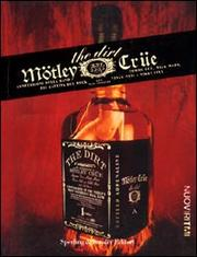 Motley Crue – The dirt: confessioni della band più cattiva del rock (ED. INTEGRALE)