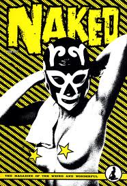 Naked – The magazine of the weird and wonderful #3