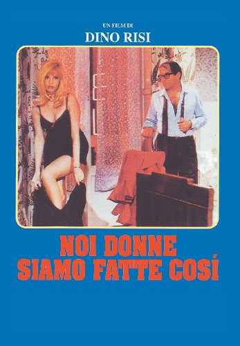 Noi donne siamo fatte così